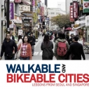 Waliable City Bikeable Cities